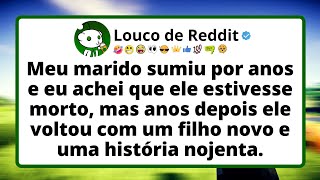 Meu marido sumiu por anos e eu achei que ele estivesse morto, mas anos depois ele voltou com um...