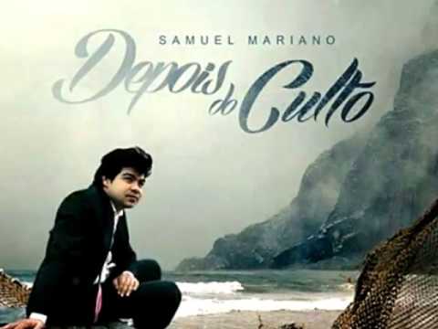 Samuel Mariano - A fumaça (Feat. Anderson Freire)