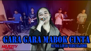 Download lagu GARA GARA MABOK CINTA SUNDA LAWAS BAJIDORAN VOC : RITA YULI mp3