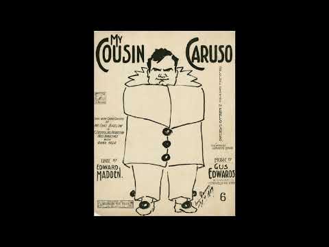 My Cousin Caruso (1909)