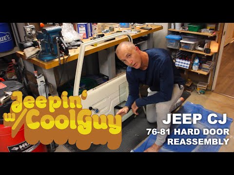 Jeep CJ7 76-81 Hard Door Reassembly