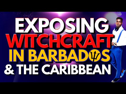 #OMG 𝐄𝐗𝐏𝐎𝐒𝐈𝐍𝐆 𝐖𝐈𝐓𝐂𝐇𝐂𝐑𝐀𝐅𝐓 𝐈𝐍 𝐁𝐀𝐑𝐁𝐀𝐃𝐎𝐒 𝐀𝐍𝐃 𝐓𝐇𝐄 𝐂𝐀𝐑𝐈𝐁𝐁𝐄𝐀𝐍 BY PROPHET VINCENT GRANT