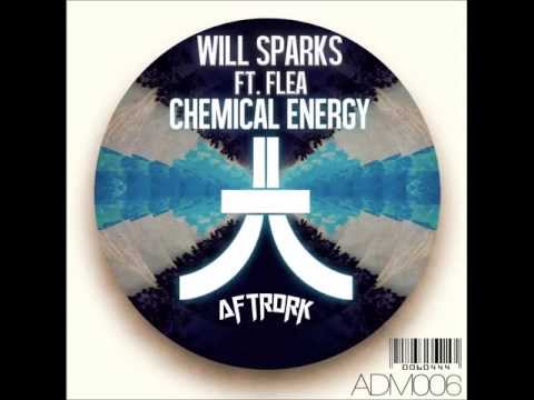 Will Sparks ft. Flea - Chemical Energy (Original Mix)
