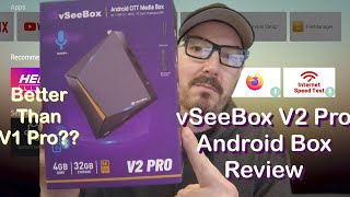 vSeeBox V2 Pro Android Box Review | Better Than The V1 Pro??