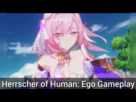 Honkai 6.0 -  Herrscher of Human: Ego Gameplay