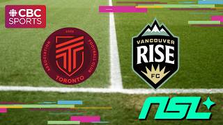 Northern Super League: AFC Toronto at Vancouver Rise FC | #CBCSports