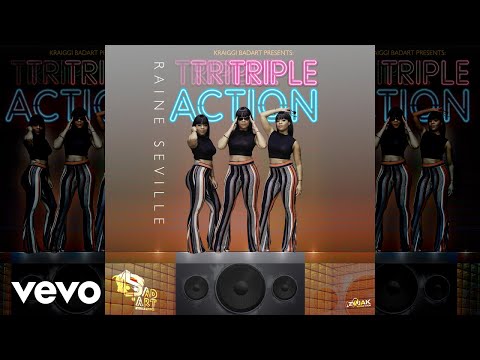 Raine Seville - Triple Action (Official Audio)