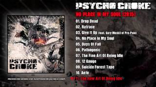 Music video thumbnail preview for Psycho Choke - The Raw Art Of Being Idle (Official Audio) by Psycho Choke