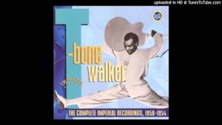 T-Bone Walker - I Walked Away