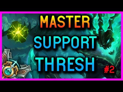 MASTER SUPPORT THRESH SEASON 8 #2 - League of Legends