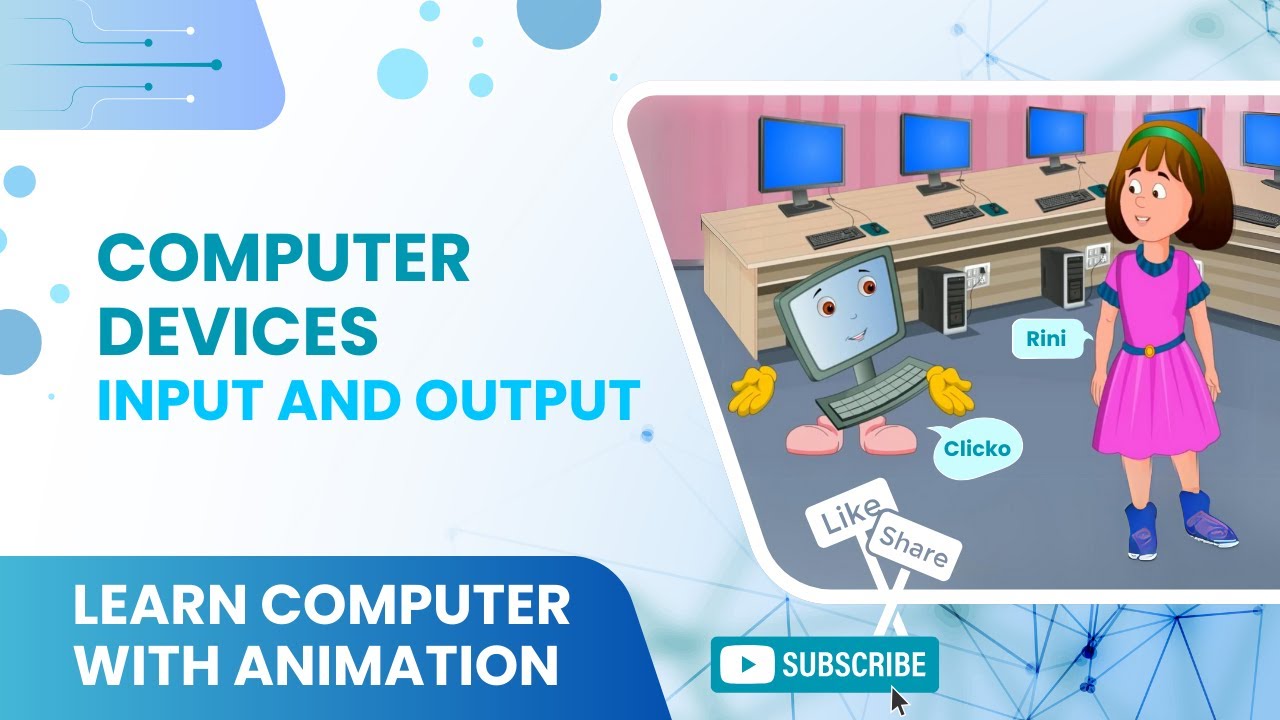 Basics of Computers | Computer Devices Input and Output [ Animation ] Definition | Names Pictures