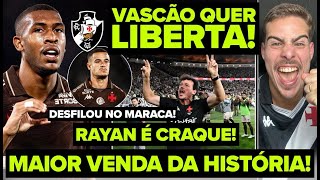 MAIOR VENDA DA HISTÓRIA DO VASCO! RAYAN NA EUROPA! FERNANDO DINIZ RASGOU ELOGIOS! COUTINHO BRILHOU!
