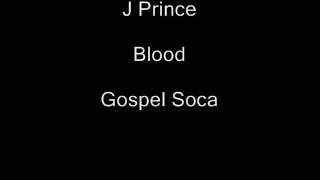 J Prince - Blood