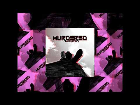 MIKEYSTEP - Murdered ( Official Visual )