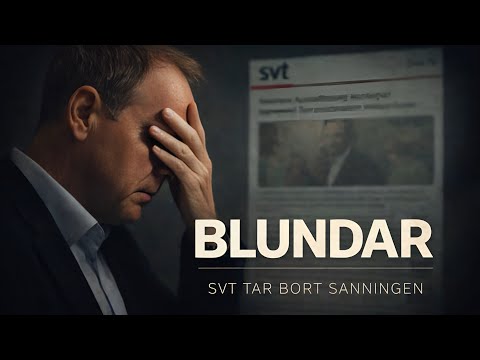 BO GÖRAN BODIN BLUNDAR: SVT TAR BORT SANNINGEN