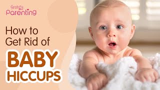 Baby Hiccups - Causes, Prevention & Remedies