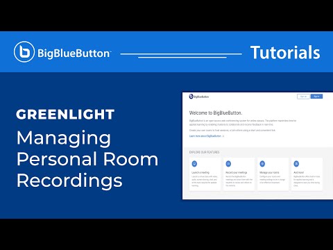 How To Manage BigBlueButton Recordings In Greenlight