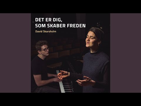 Det Er Dig, Som Skaber Freden