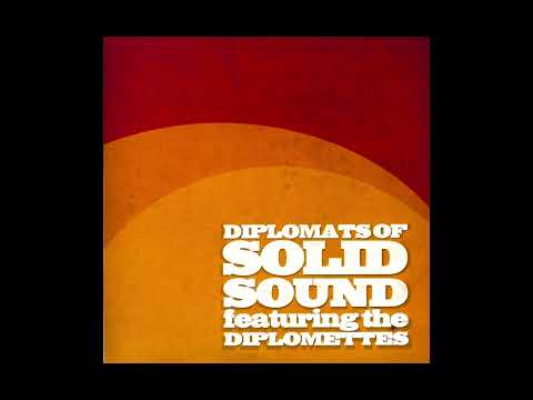 Diplomats Of Solid Sound – Diplomats Of Solid Sound Featuring The Diplomettes-2004 (FULL ALBUM)