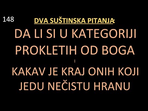 148 Da li si u kategoriji prokletih od Boga - Božji stav prema upotrebi nečiste hrane. Važna pitanja