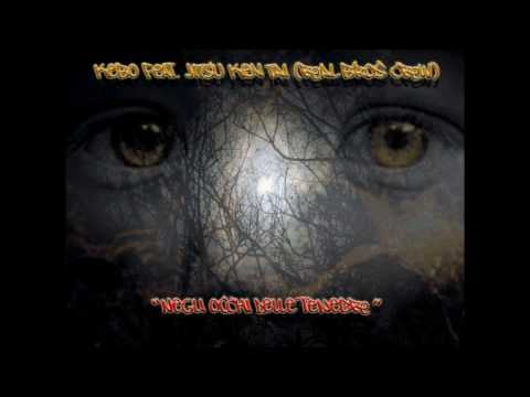 Kebo feat.  Jitsu Ken Tai (Real Bros Crew) - Negli Occhi Delle Tenebre (Kebo's Beat)