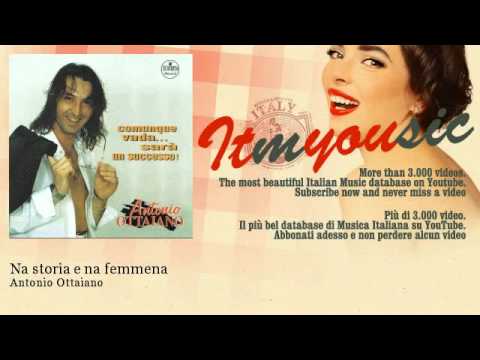 Antonio Ottaiano - Na storia e na femmena