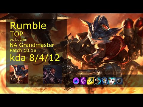 Rumble Top vs Lucian - NA Grandmaster 8/4/12 Patch 10.18 Gameplay
