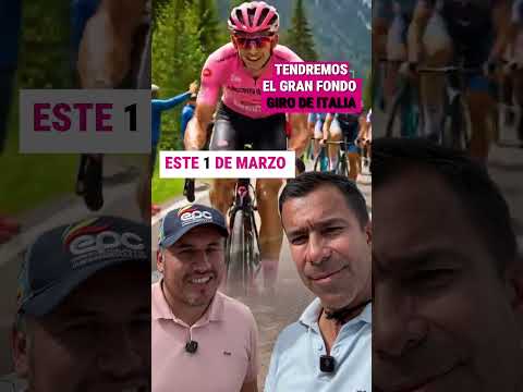 Este 1 de Marzo de 2026 el Gran Fondo del Giro de Italia pasará por #Tibirita