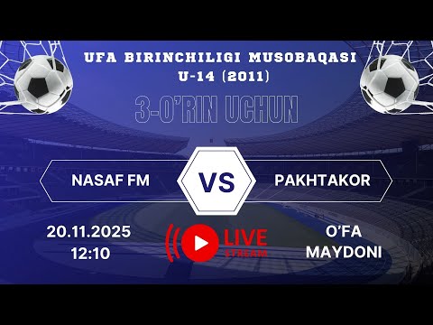 3-O'RIN UCHUN "NASAF SM - PAKHTAKOR" U-14 (2011)
