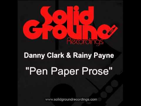Danny Clark & Rainy Payne - Pen Paper Prose (Vocal Mix)