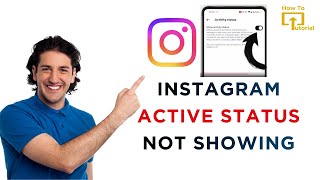 How to Fix Instagram Activity Status Not Showing (2026 NEW Fix) ✅