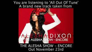 Alesha Dixon - All Out Of Tune (Clip)