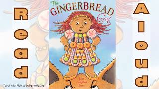 The Gingerbread Girl Book Read Aloud