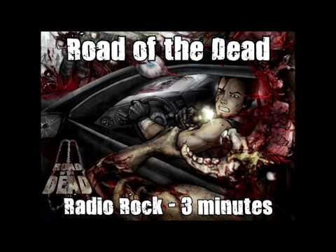 Road of the Dead - Radio Rock (3 Minutes)