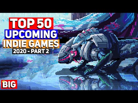 Top 50 BEST Upcoming Indie Games for 2020 - Part 2