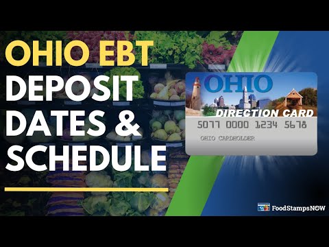 Ohio EBT Deposit Dates & Payment Schedule