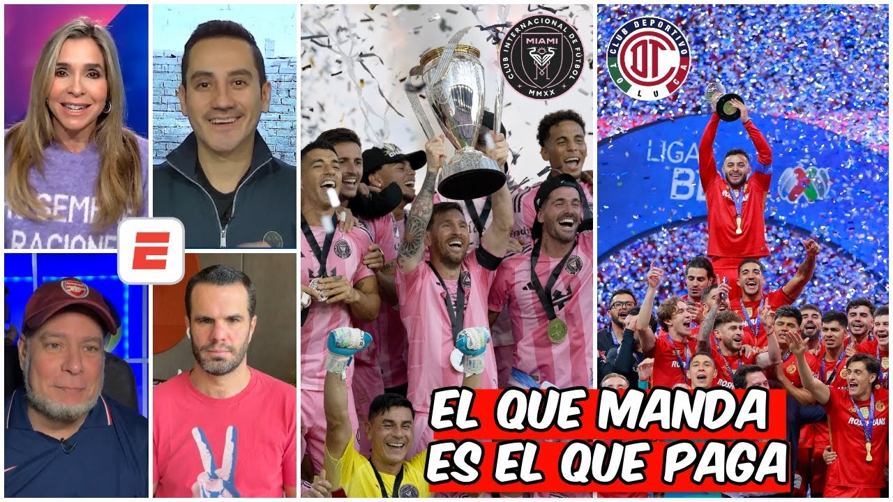 TOLUCA es el FAVORITO a ganarle al INTER MIAMI de LIONEL MESSI en el CAMPEONES CUP 2026 | Exclusivos