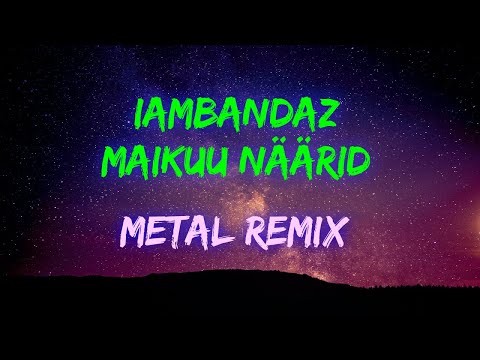 lambandaz - maikuu näärid [METAL COVER]
