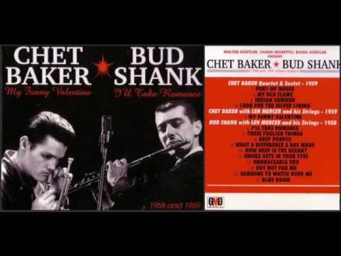 Chet Baker and Bud Shank - Milano Sessions 1958-1959