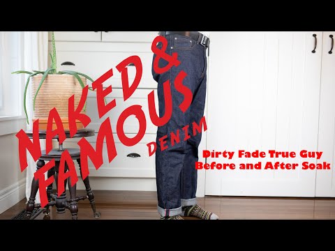 Naked and Famous Denim: Dirty Fade Before and After Soak