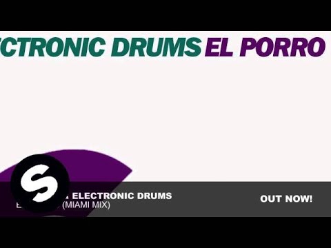 Lazardi & Electronic Drums - El Porro (Miami Mix)