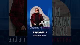 Jim Brickman Hits Live! and a little bit of Christmas - Cary Memorial Hall - November 15, 2025