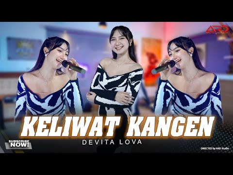 Keliwat Kangen - Devita Lova