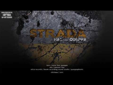 HAZ ft. QUEPPA (clan`destin) / strada / 2011