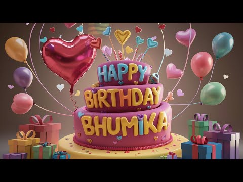 Happy Birthday Bhumika | Happy Birthday  Bhumika Song | Happy Birthday Status Bhumik