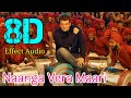 Naanga Vera Maari Valimai 8D Effect Audio Song USE IN HEADPHONE Like And Share