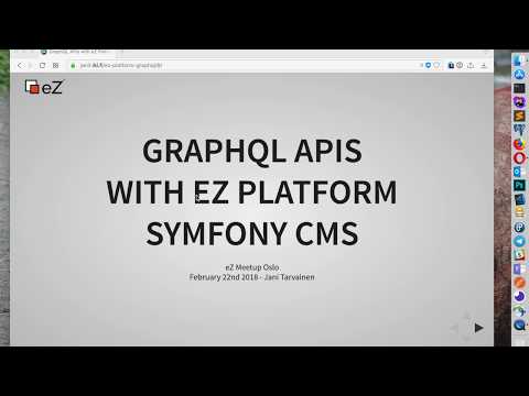 GraphQL APIs is with eZ Platform, a Symfony CMS (Oslo eZ Meetup 22/2/2018)
