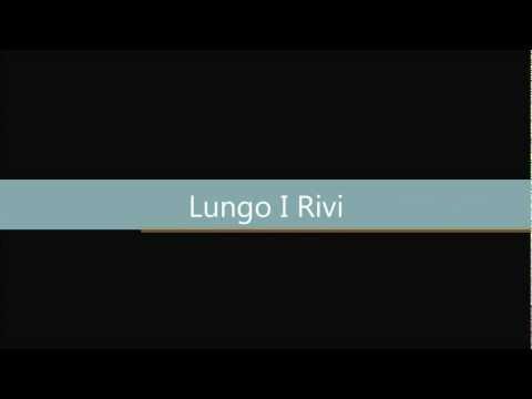 Lungo I Rivi