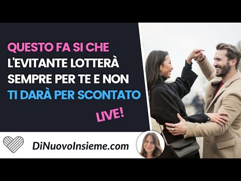 This makes an avoidant fight for you and not take you for granted!