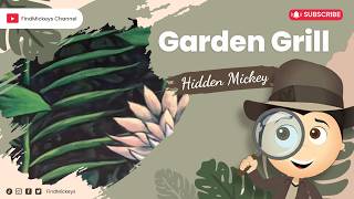 Garden Grill Hidden Mickey